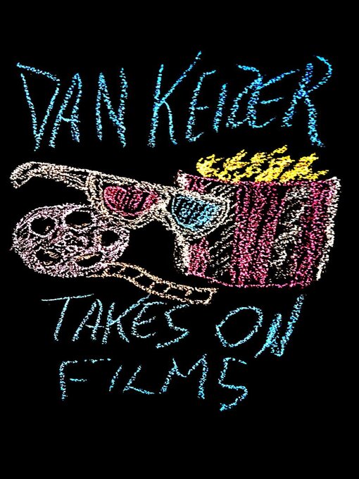 Title details for Takes On Films by Dan Keizer - Available